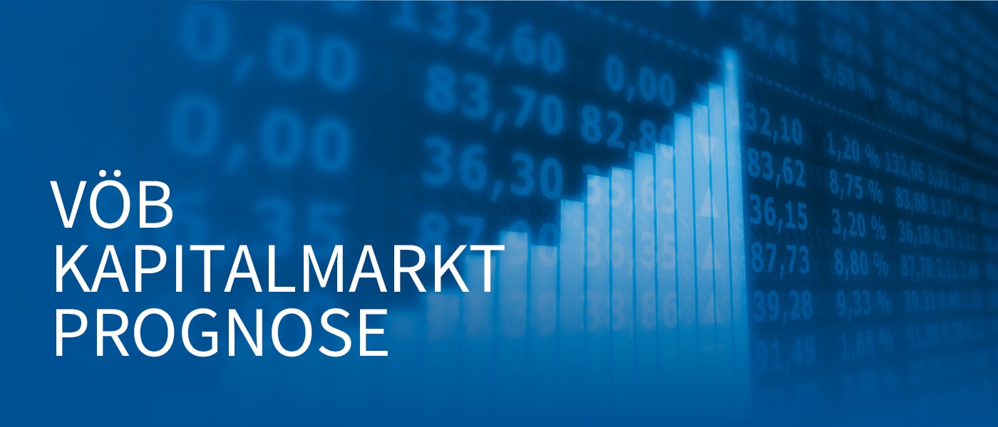 Vergößerung öffnen VOB KAPITALMARKT PROGNOSE