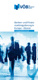 Publikation öffnen: Banken- und Finanzmarktregulierung in Europa – Glossar